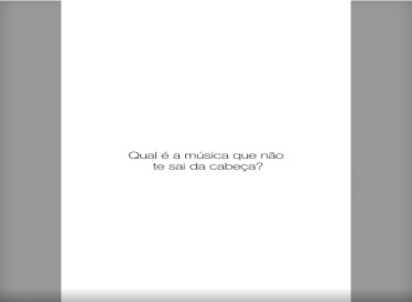 E qual é a música que não nos sai da cabeça?